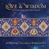  Love and Wisdom: 37 Timeless Reflections