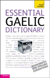  Essential Gaelic Dictionary: Teach Yourself