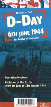  D-Day 6th June 1944 - the Battle of Normandy