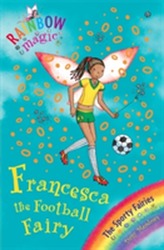  Rainbow Magic: Francesca the Football Fairy