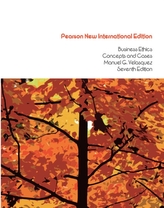  Business Ethics: Pearson New International Edition