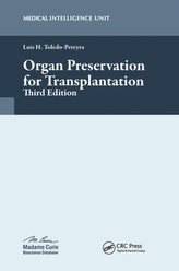  Organ Preservation for TransplantationThird Edition