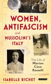  Women, Antifascism and Mussolini's Italy