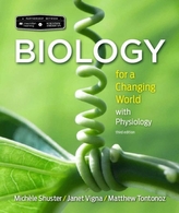  Scientific American Biology for a Changing World with Core Physiology