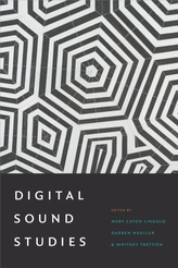  Digital Sound Studies