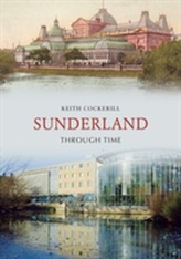  Sunderland Through Time