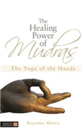 The Healing Power of Mudras