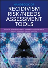  Handbook of Recidivism Risk / Needs Assessment Tools