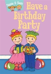  Susie and Sam Have a Birthday Party