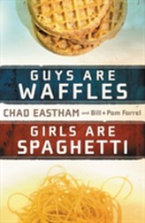  Guys Are Waffles, Girls Are Spaghetti