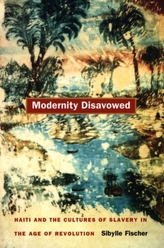  Modernity Disavowed