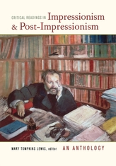  Critical Readings in Impressionism and Post-Impressionism