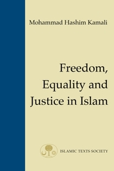  Freedom, Equality and Justice in Islam
