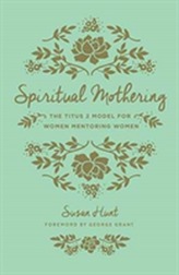  Spiritual Mothering