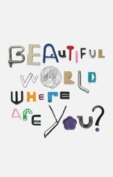 Beautiful World, Where Are You?