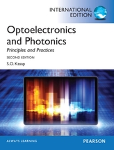  Optoelectronics & Photonics:Principles & Practices: International Edition