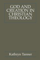  God and Creation in Christian Theology