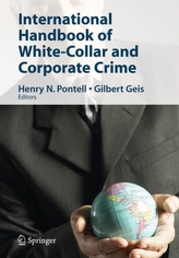  International Handbook of White-Collar and Corporate Crime