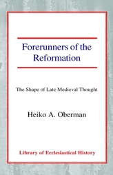  Forerunners of the Reformation