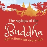 The Sayings of the Buddha