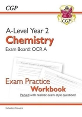  New A-Level Chemistry for 2018: OCR A Year 2 Exam Practice Workbook - includes Answers