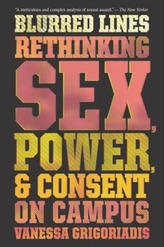  BLURRED LINES RETHINKING SEX POWER & CON