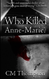  Who Killed Anne-Marie?