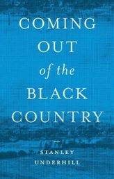  Coming out of the Black Country