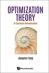  Optimization Theory: A Concise Introduction