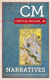  Critical Muslim 28: Narratives