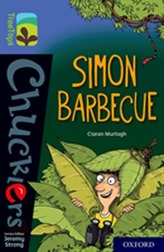  Oxford Reading Tree TreeTops Chucklers: Oxford Level 17: Simon Barbecue