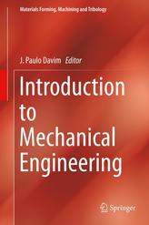  Introduction to Mechanical Engineering