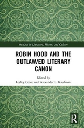  Robin Hood and the Outlaw/ed Literary Canon