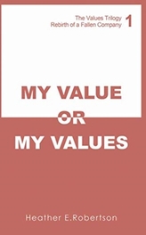  My Value or My Values - Redeeming Customers' Trust