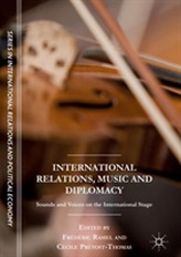  International Relations, Music and Diplomacy
