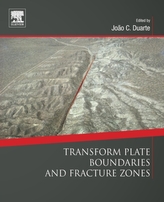  Transform Plate Boundaries and Fracture Zones