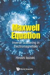  Maxwell Equation: Inverse Scattering In Electromagnetism