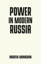  Power in Modern Russia