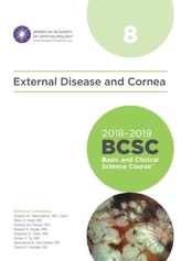  2018-2019 Basic and Clinical Science Course (BCSC), Section 8: External Disease and Cornea