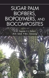  Sugar Palm Biofibers, Biopolymers, and Biocomposites