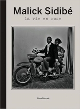  Malick Sidibe: La Vie En Rose