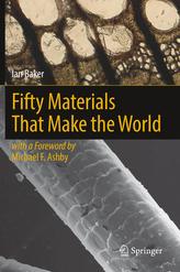  Fifty Materials That Make the World