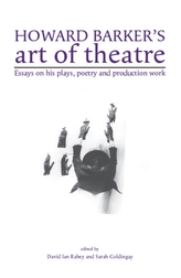  Howard Barker's Art of Theatre