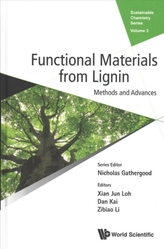  Functional Materials From Lignin: Methods And Advances