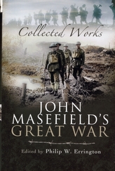  John Masefield's Great War