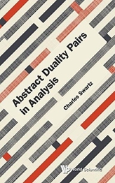  Abstract Duality Pairs In Analysis