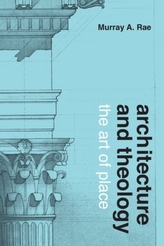  Architecture and Theology