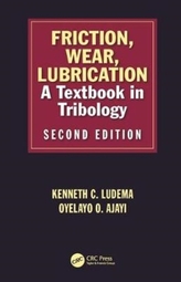  Friction, Wear, Lubrication
