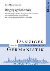  Die gespiegelte Schweiz