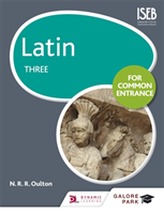  Latin for Common Entrance Three